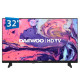 TV DAEWOO 32 PULGADAS LED HD 32DM65HV Television TV DAEWOO 32 PULGADAS LED HD 32DM65HV Television