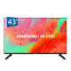 TV DAEWOO 43 PULGADAS LED 4K UHD Television TV DAEWOO 43 PULGADAS LED 4K UHD Television